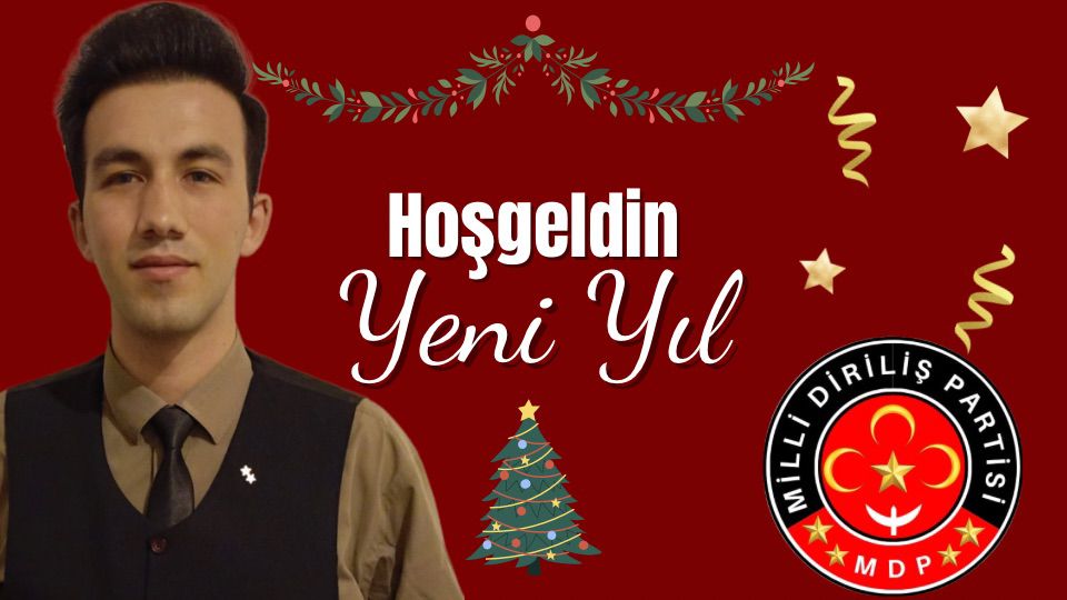 Milli Diriliş Partisi İletişimden Sorumlu Genel Başkan Yardımcısı Yaşar Gümüş’ten 2025 Yılı Kutlama Mesajı