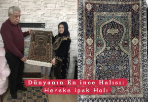 Dünyanın en ince halısı: Hereke ipek halı – Birlik Haber Ajansı