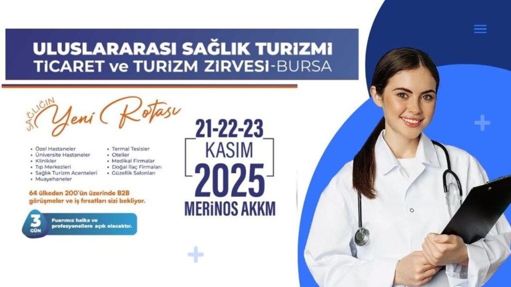 Dünyanın Gözü Bursa’da: Sağlık Turizminde Küresel Zirve için geri sayım başladı! – Birlik Haber Ajansı