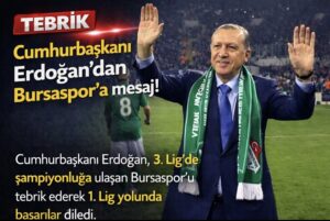 Cumhurbaşkanı Erdoğan’dan Bursaspor’a tebrik mesajı