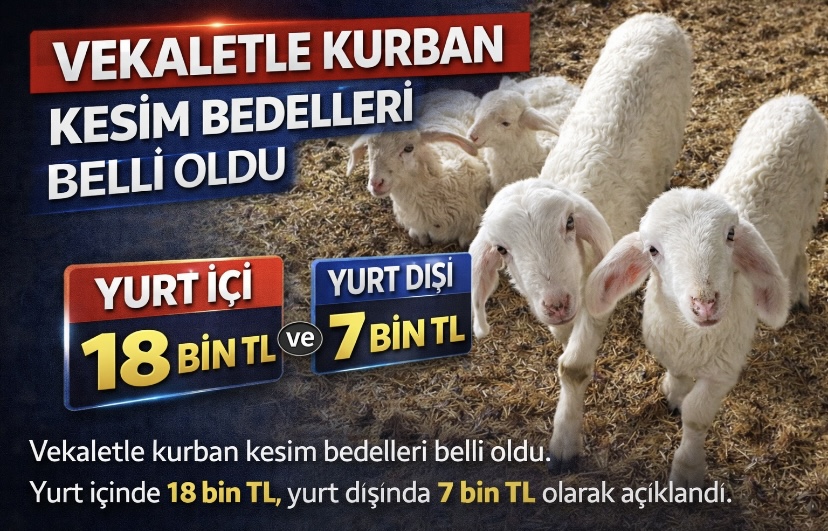 Vekaletle kurban kesim bedelleri belli oldu