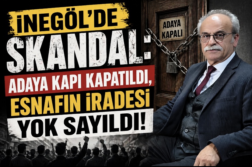 İNEGÖL’DE SKANDAL: ADAYA KAPI KAPATILDI, ESNAFIN İRADESİ YOK SAYILDI