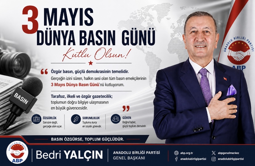 Bedri Yalçın: “Özgür Basın, Güçlü Demokrasinin Temelidir”